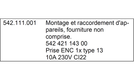 Prestation standard convertie en prestation de montage sans fourniture. Le numéro CAN a été converti, le numéro initial est inséré dans le texte et le texte est complété d’une information quant à la limite de la prestation.